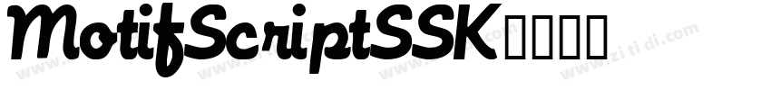 MotifScriptSSK字体转换