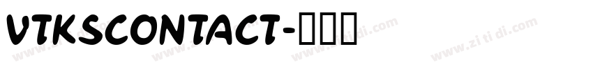 VTKSCONTACT字体转换