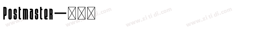Postmaster字体转换