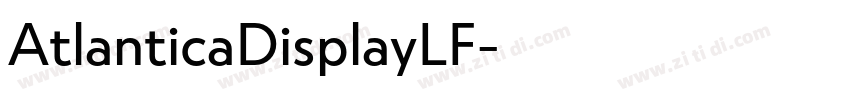 AtlanticaDisplayLF字体转换