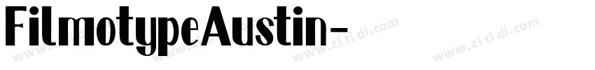 FilmotypeAustin字体转换