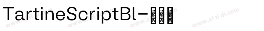TartineScriptBl字体转换