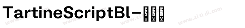 TartineScriptBl字体转换