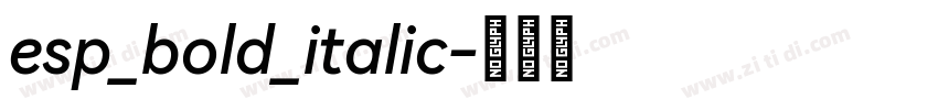 esp_bold_italic字体转换