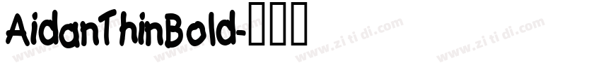 AidanThinBold字体转换
