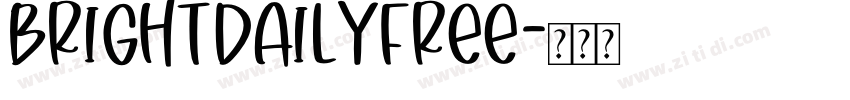 BrightDailyFREE字体转换