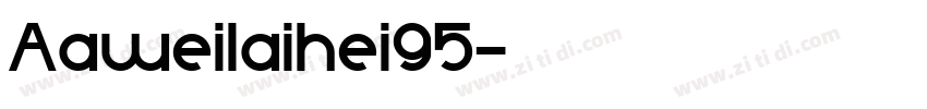 Aaweilaihei95字体转换