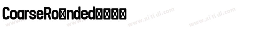 CoarseRounded字体转换