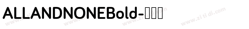 ALLANDNONEBold字体转换