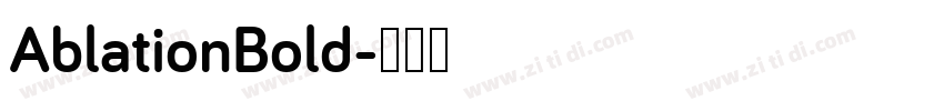 AblationBold字体转换