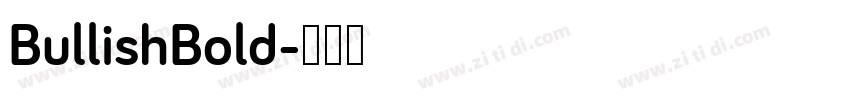 BullishBold字体转换