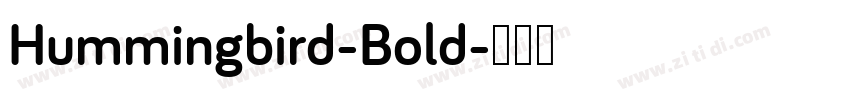 Hummingbird-Bold字体转换