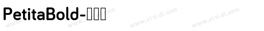 PetitaBold字体转换