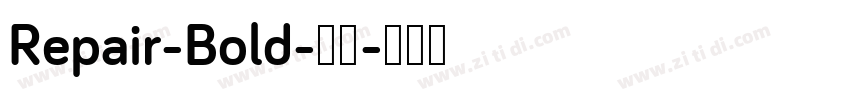 Repair-Bold-粗体字体转换