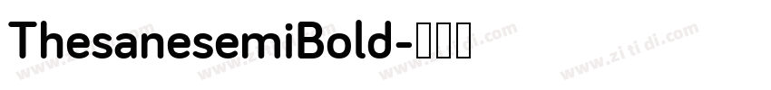 ThesanesemiBold字体转换