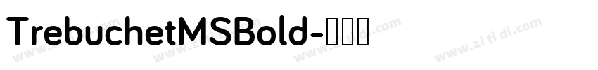 TrebuchetMSBold字体转换