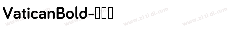 VaticanBold字体转换
