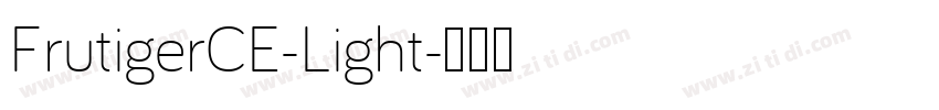 FrutigerCE-Light字体转换