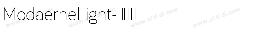 ModaerneLight字体转换