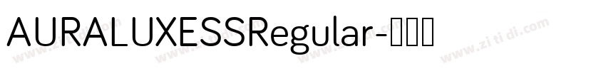 AURALUXESSRegular字体转换