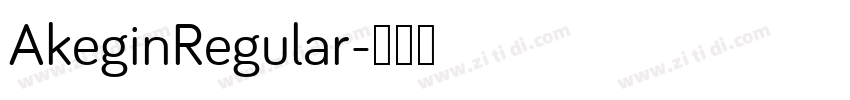 AkeginRegular字体转换