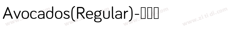 Avocados(Regular)字体转换
