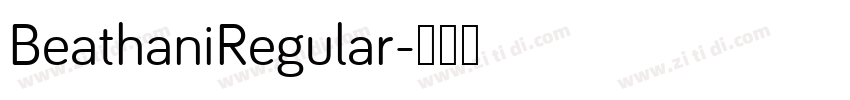 BeathaniRegular字体转换