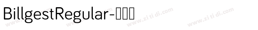 BillgestRegular字体转换