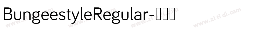 BungeestyleRegular字体转换