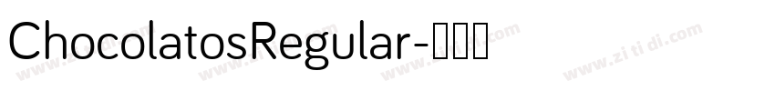 ChocolatosRegular字体转换