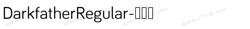 DarkfatherRegular字体转换