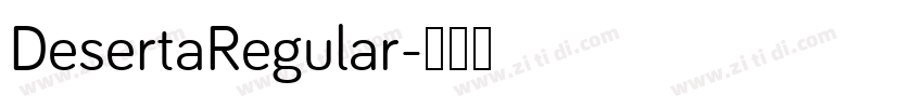 DesertaRegular字体转换