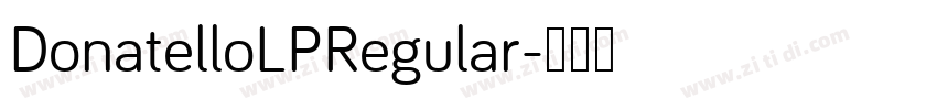 DonatelloLPRegular字体转换