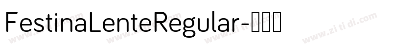 FestinaLenteRegular字体转换
