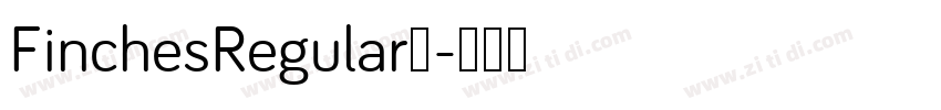 FinchesRegular◆字体转换