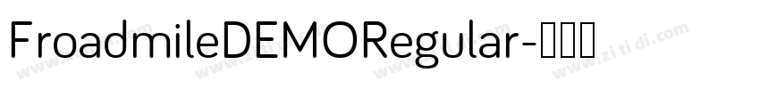 FroadmileDEMORegular字体转换