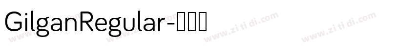 GilganRegular字体转换