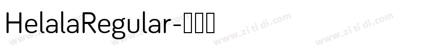 HelalaRegular字体转换