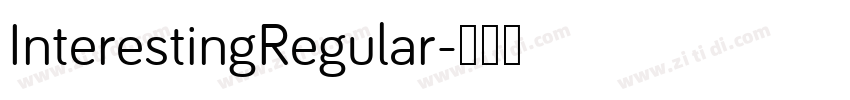 InterestingRegular字体转换