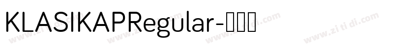 KLASIKAPRegular字体转换