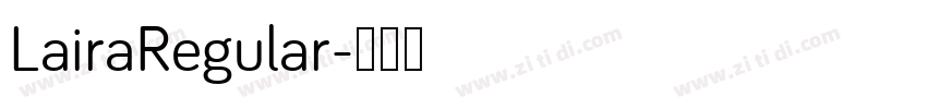 LairaRegular字体转换