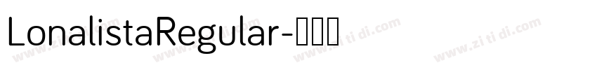 LonalistaRegular字体转换