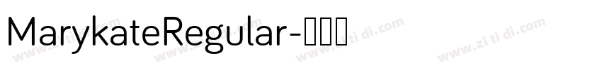 MarykateRegular字体转换