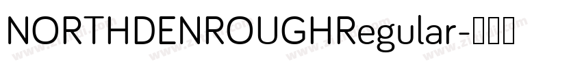 NORTHDENROUGHRegular字体转换
