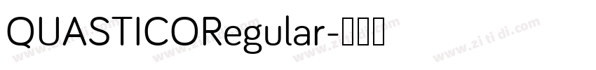 QUASTICORegular字体转换