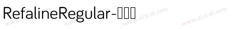RefalineRegular字体转换