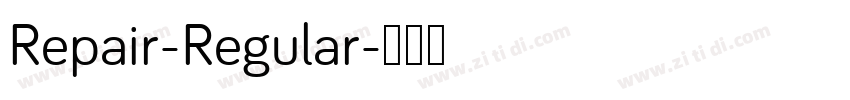 Repair-Regular字体转换