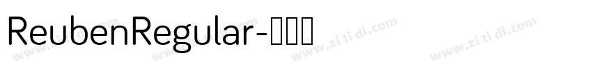 ReubenRegular字体转换