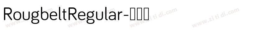 RougbeltRegular字体转换