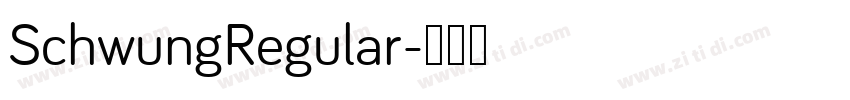 SchwungRegular字体转换